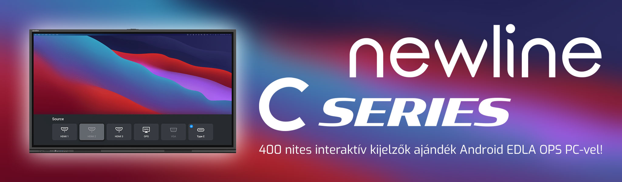 400 nites interaktív kijelzők ajándék Android EDLA OPS PC-vel!